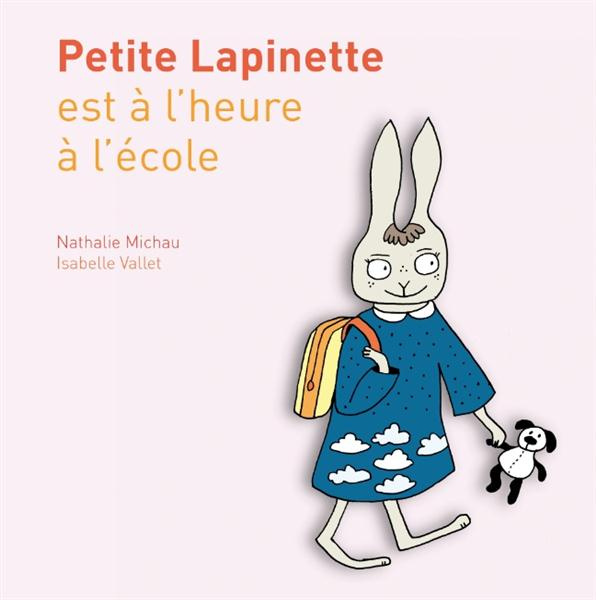 Petite lapinette est à l'heure à l'école