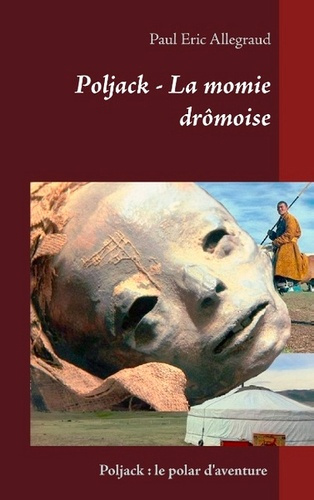 POLJACK LA MOMIE DROMOISE