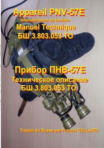 Appareil PNV-57E. Intensificateur de lumière. Manuel Technique, Edition bilingue français-russe