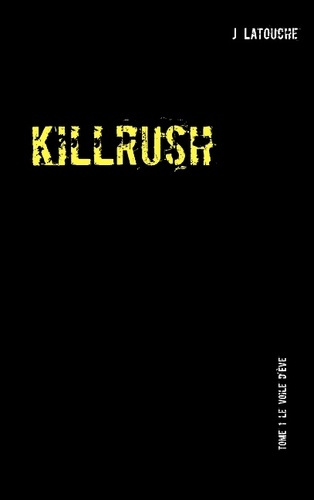 KILLRUSH