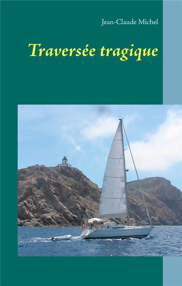 Traversée tragique