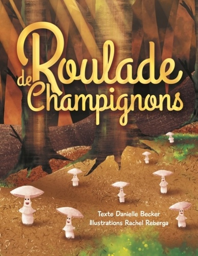 ROULADE DE CHAMPIGNONS