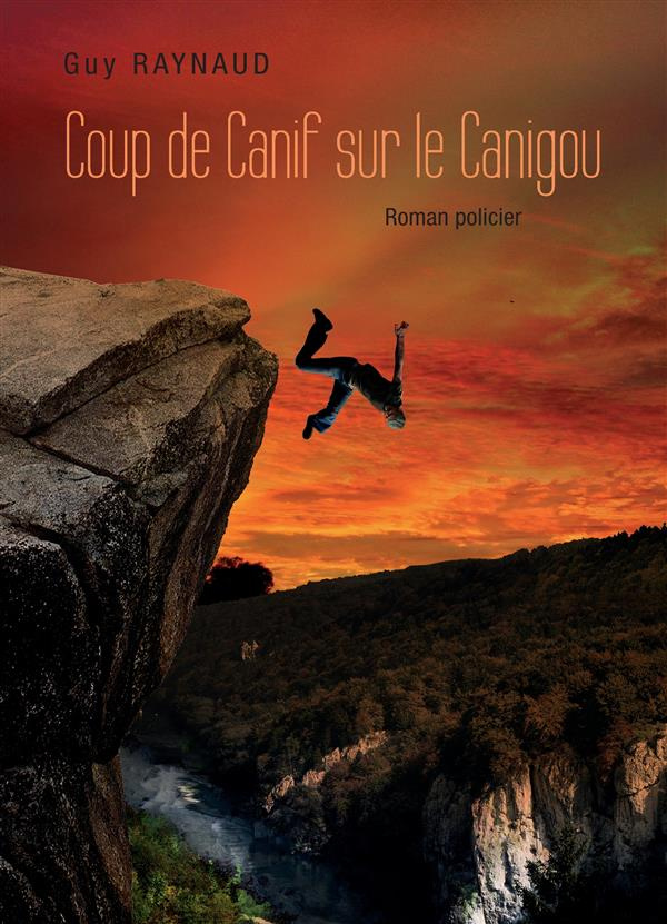 Coup de canif sur le Canigou