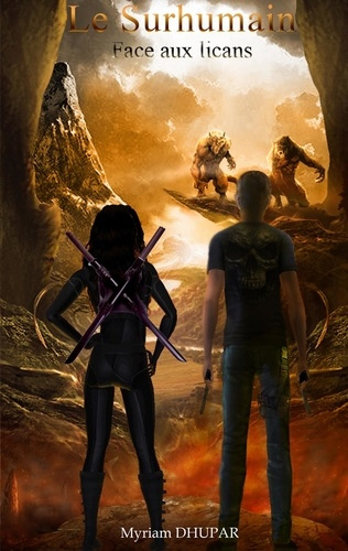 Le surhumain. Face aux Licans