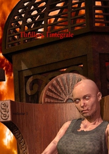 THRILLERS L INTEGRALE - VOLUME 1