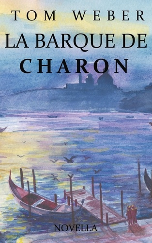 La barque de charon. Novella