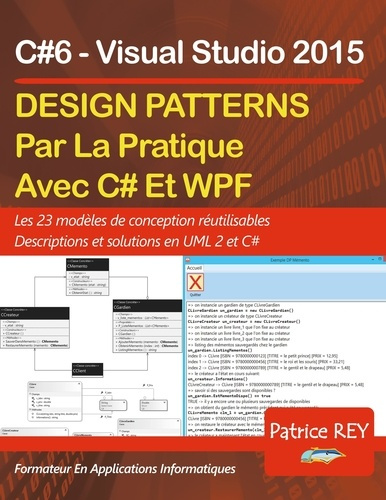 Design Patterns avec UML 2 et C#6. Les 23 modèles de conception
