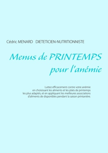Menus de printemps pour l'anémie