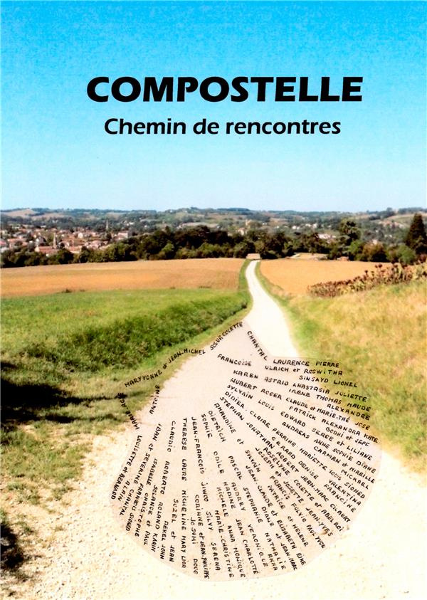 Compostelle, chemin de rencontres