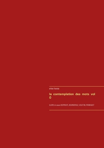 La contemplation des mots