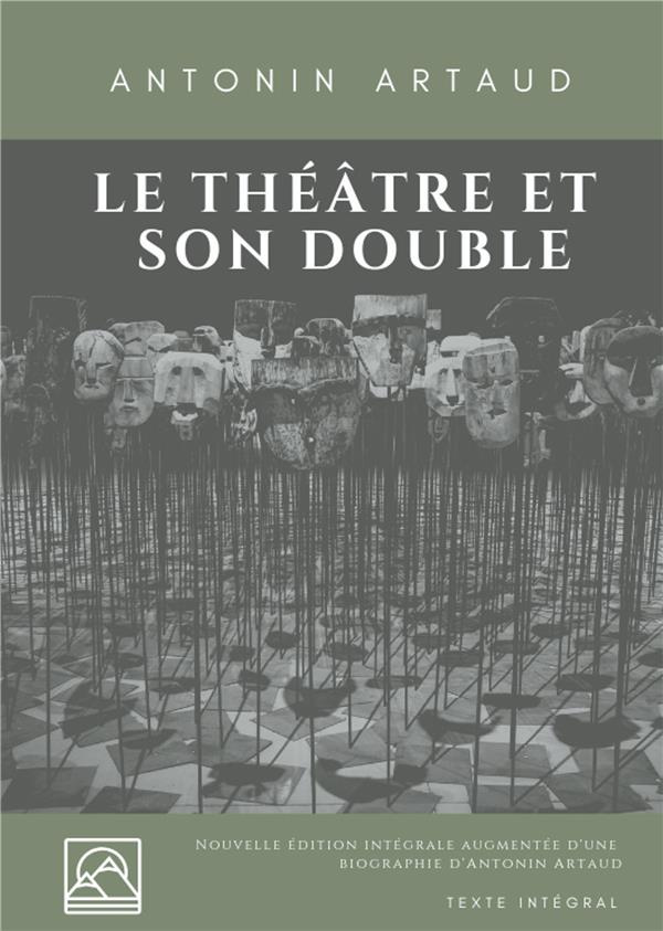 Le théâtre et son double