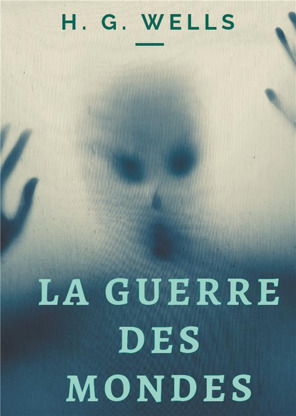La guerre des mondes