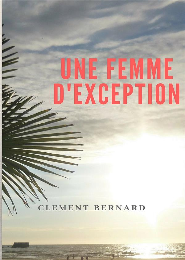 Une femme d'exception
