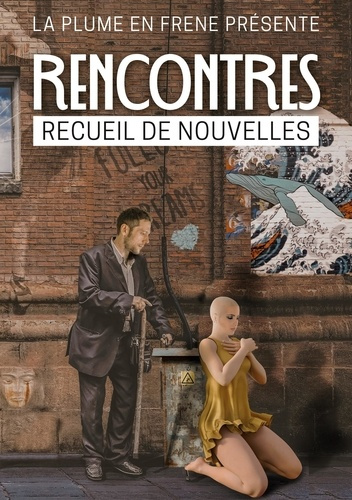 Rencontres. Anthologie