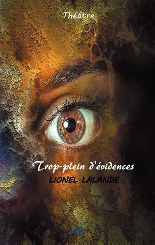 TROP-PLEIN D'EVIDENCES