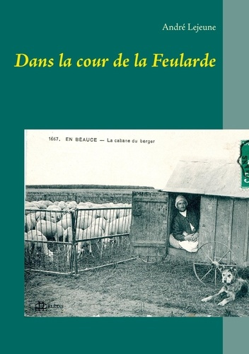 Dans la cour de la feularde