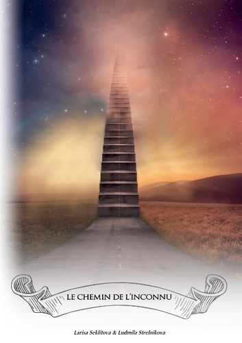 Le chemin de l'inconnu