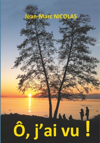 O, j'ai vu ! Ma malle aux souvenirs et mon carton de photographies