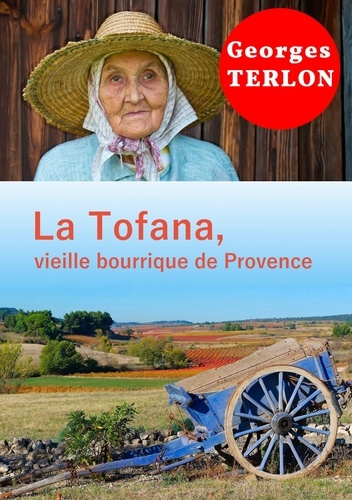 La tofana, vieille bourrique de Provence