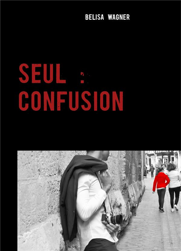 Seul : confusion
