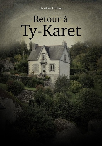 Retour à ty-karet