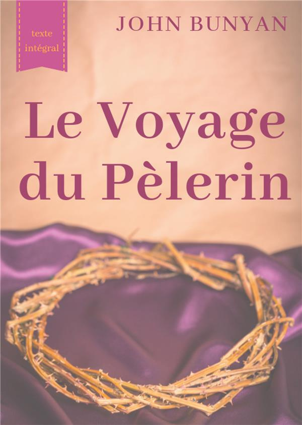 Le voyage du pèlerin