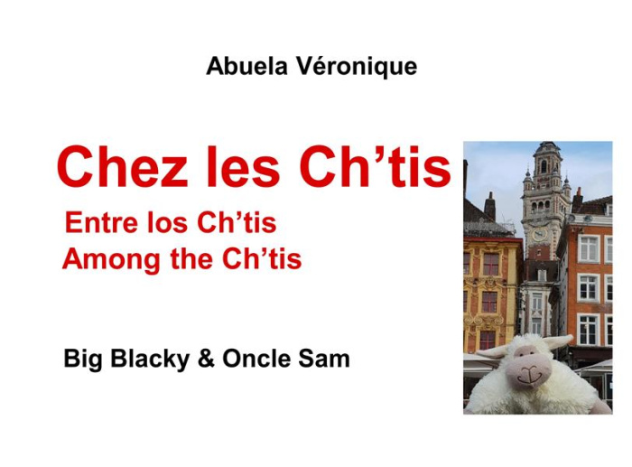 Big Blacky & Big Whity : Chez les Ch'tis. Edition bilingue français-espagnol