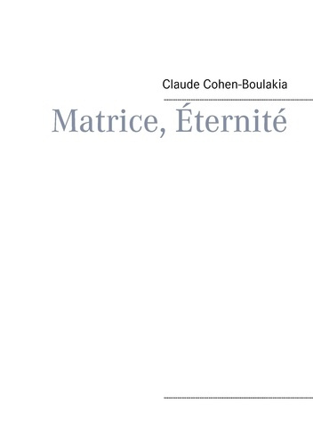 Matrice, éternité