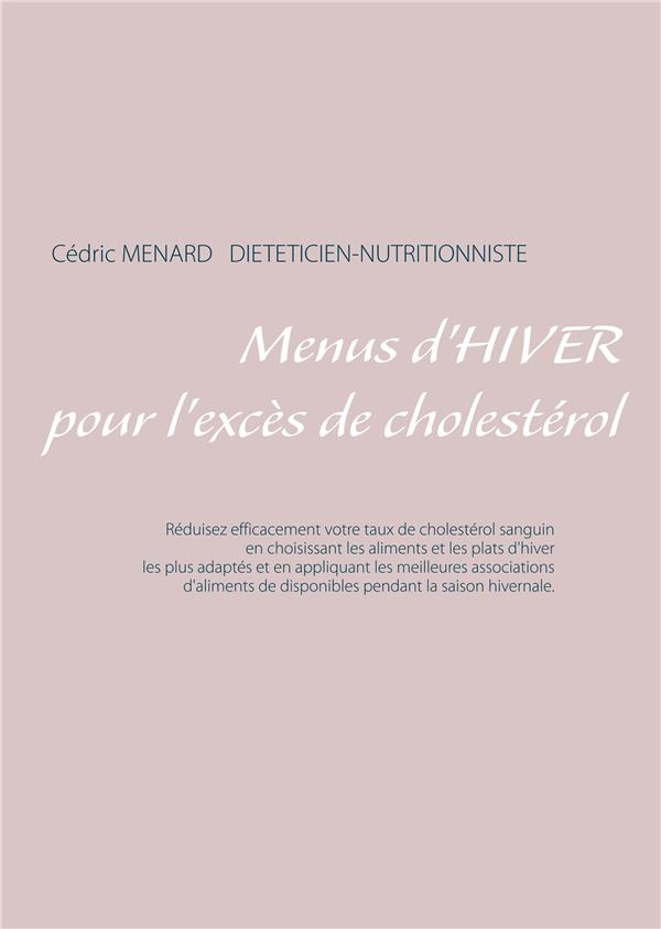 Menus d'hiver pour l'excès de cholestérol