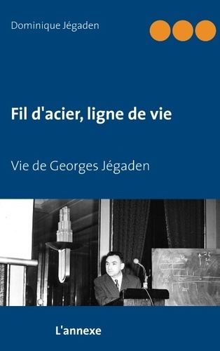VIE DE GEORGES JEGADEN