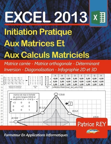 Initiation pratique aux matrices et aux calculs matriciels Excel 2013