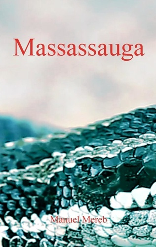 Massassauga. Une aventure de Vicky Van Halen et du commissaire Janvier