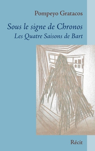 Sous le signe de Chronos. Les quatre saisons de Bart