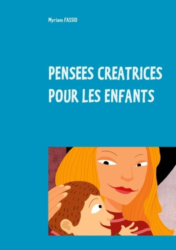 Pensées créatrices. Pour les enfants