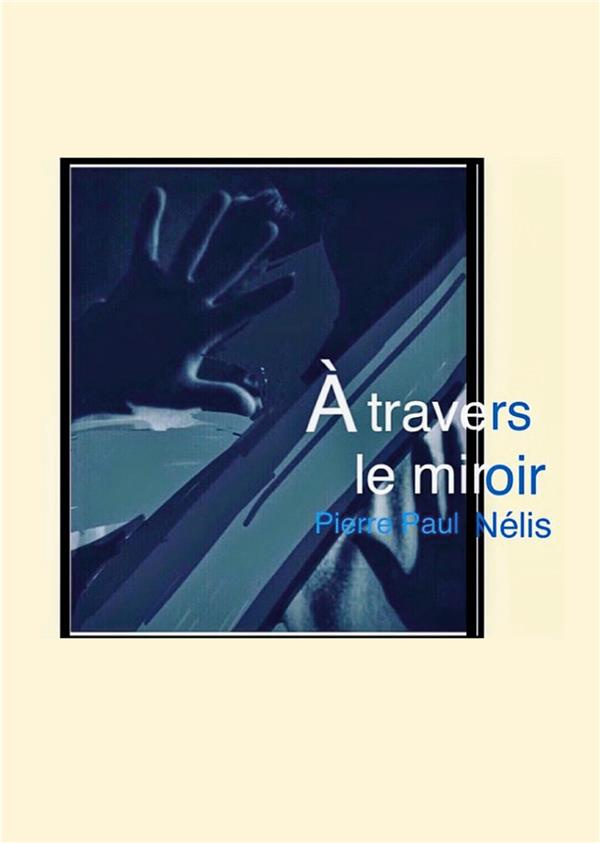 A travers le miroir