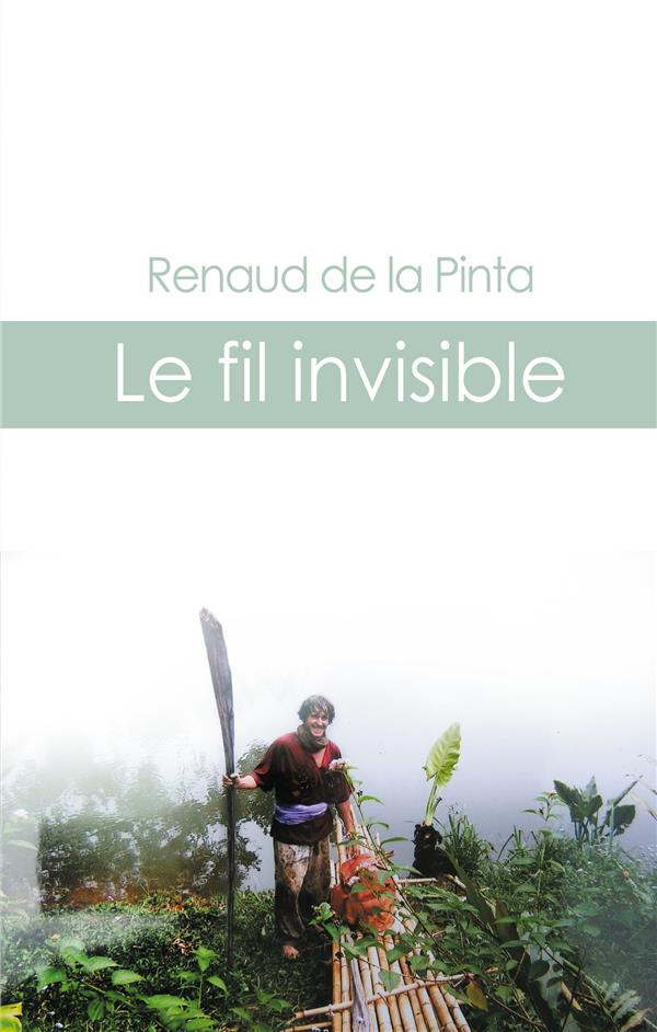 Les fils invisibles