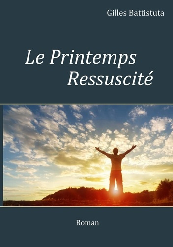 Le printemps Ressuscité