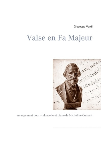 Valse en Fa Majeur. Arrangement pour violoncelle et piano