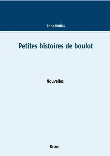 Petites histoires de boulot