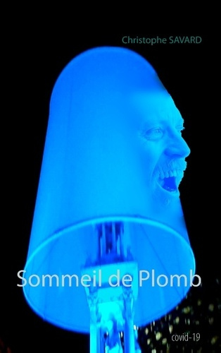 Sommeil de Plomb