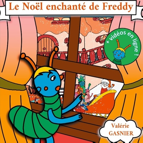 Les aventures de Freddy Tome 6 : Le Noël enchanté de Freddy