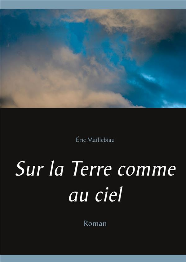 Sur la Terre comme au ciel
