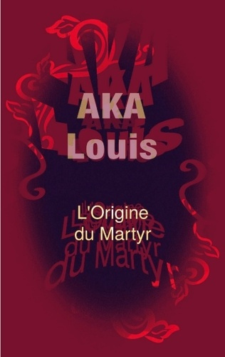 L'origine du martyr