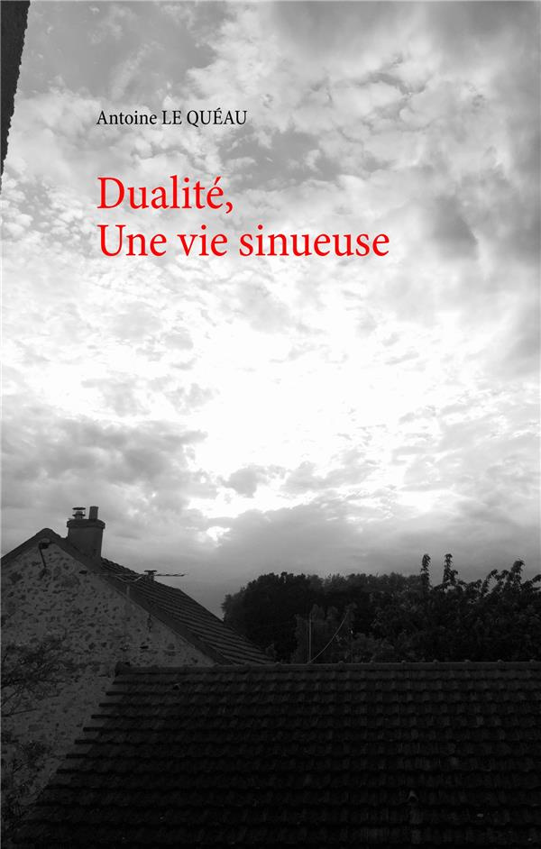 Dualité, Une vie sinueuse