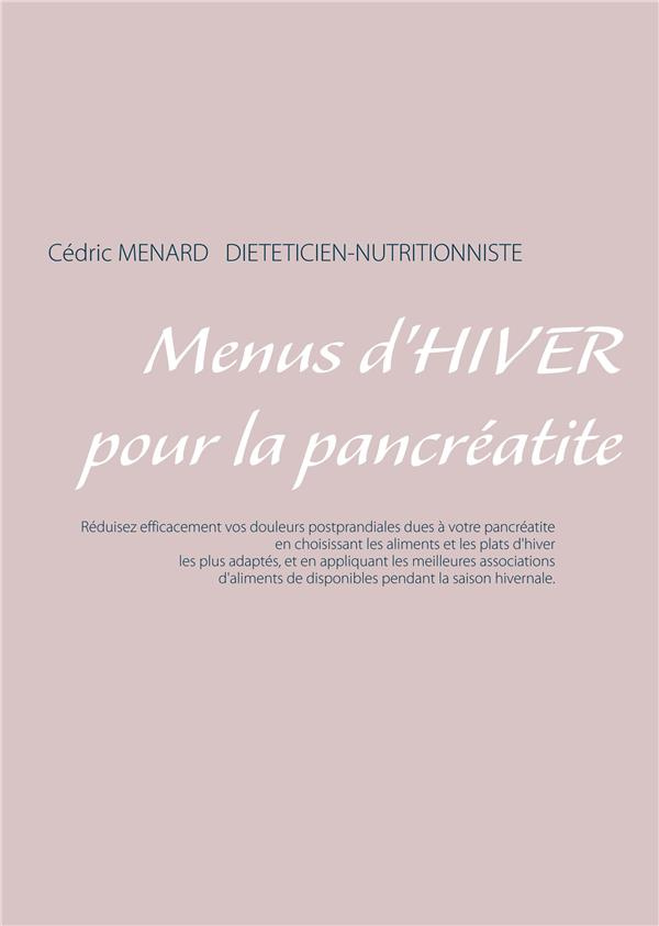 Menus d'hiver pour la pancréatite