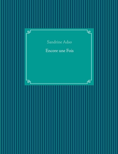 Encore une Fois