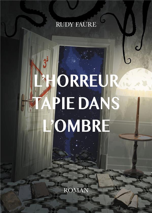 L'horreur tapie dans l'ombre