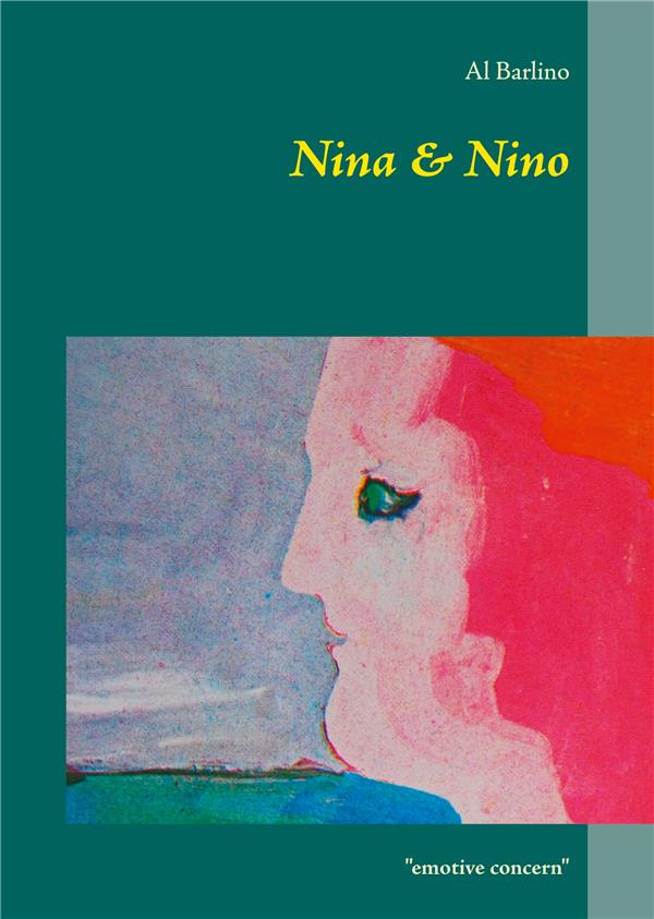 Nina & Nino. ''Emotive Concern''