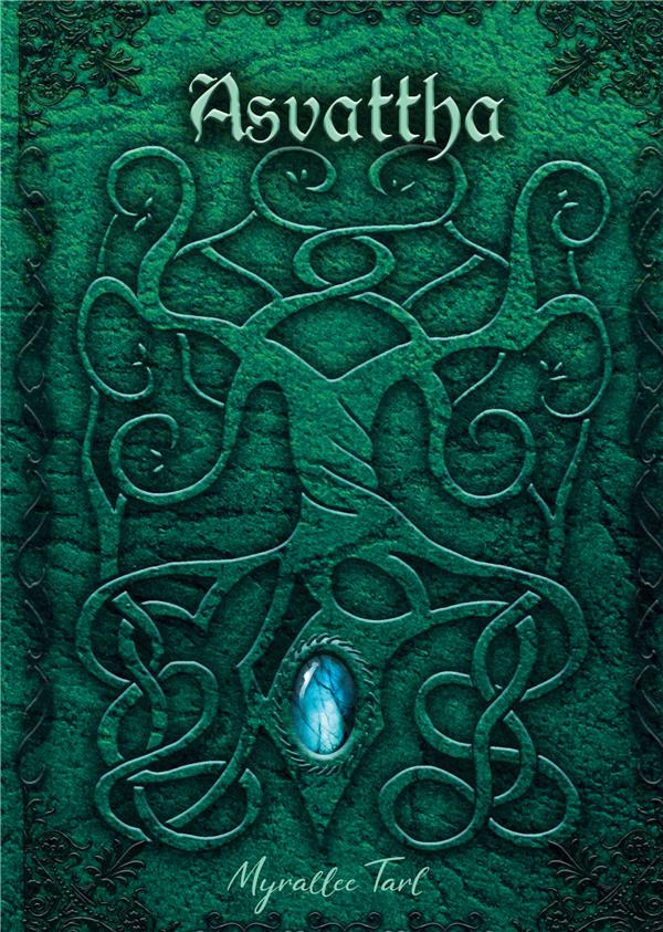 Asvattha Tome 1 : La Convergence des Dix