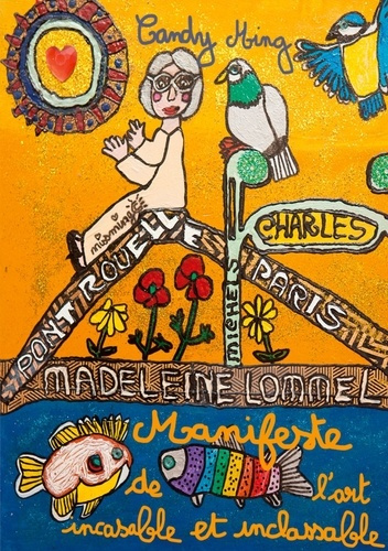 LE MANIFESTE DE L'ART INCASABLE ET INCLASSABLE